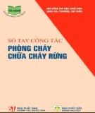 Những điều cần biết về phòng chống cháy rừng: Phần 2