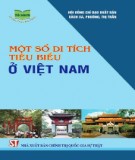 Tìm hiểu các di tích tiêu biểu ở Việt Nam: Phần 1