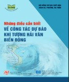 Tìm hiểu công tác dự báo khí tượng hải văn Biển Đông: Phần 1