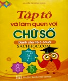 Sách tập tô và làm quen với chữ số dành cho trẻ từ 5 - 6 tuổi