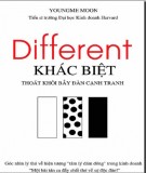 Different - Khác biệt thoát khỏi bầy đàn cạnh tranh: Phần 1