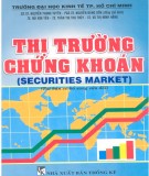 Thị trường chứng khoán Securities market (tái bản có bổ sung sửa đổi): Phần 2