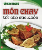 Hướng dẫn chế biến món chay tốt cho sức khỏe: Phần 1