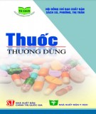 Kiến thức về thuốc thường dùng: Phần 2