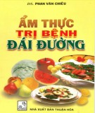 Chế biến món ăn trị bệnh đái đường: Phần 1