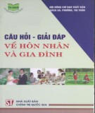 Giải đáp thắc mắc về hôn nhân và gia đình: Phần 1