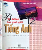 Bồi dưỡng học sinh giỏi Tiếng Anh lớp 12 - Phần 1