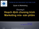 Bài giảng Quản trị marketing: Chương 5.1 - ThS. Nguyễn Thị Thu Hồng