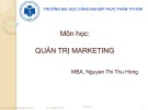 Bài giảng Quản trị marketing: Chương 1 - ThS. Nguyễn Thị Thu Hồng