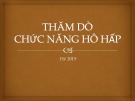 Bài giảng Thăm dò chức năng hô hấp