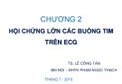 Bài giảng ECG - Chương 2: Hội chứng lớn các buồng tim trên ECG