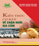 Ebook Kiến thức cơ bản về chăn nuôi gia cầm: Phần 1