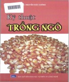 Ebook Kỹ thuật trồng ngô: Phần 2 - Nguyễn Đức Cường