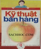 Ebook Kỹ thuật bán hàng: Phần 2