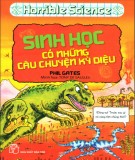 Horrible Science: Sinh học có những câu chuyện kỳ diệu - Phần 1