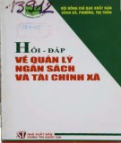 Ebook Hỏi đáp về quản lý ngân sách và tài chính xã: Phần 2