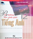 Bồi dưỡng học sinh giỏi Tiếng Anh lớp 12: Phần 2