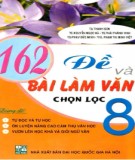 162 đề và bài làm văn chọn lọc lớp 8: Phần 2