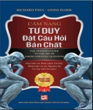 Ebook Cẩm nang tư duy đặt câu hỏi bản chất: Phần 1