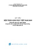 Kỷ yếu Hội thảo Giáo dục Việt Nam 2019: Phát triển giáo dục nghề nghiệp trong bối cảnh chuyển đổi mô hình tăng trưởng và hội nhập quốc tế