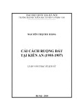 Luận văn Thạc sĩ Lịch sử: Cải cách ruộng đất tại Kiến An (1955-1957)