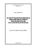 Luận văn Thạc sĩ Luật học: Các tình tiết tăng nặng trách nhiệm hình sự thuộc về nhân thân người phạm tội trong luật hình sự Việt Nam (trên cơ sở thực tiễn tại địa bàn tỉnh Hà Giang)