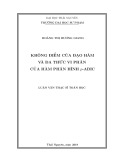 Luận văn Thạc sĩ Toán học: Không điểm của đạo hàm và đa thức vi phân của hàm phân hình P-Adic