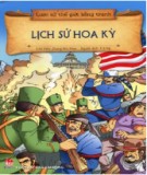 Lược sử thế giới bằng tranh: Lịch sử Hoa Kì - Phần 1