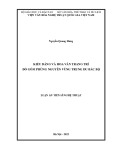 Luận án Tiến sĩ Nghệ thuật: Kiểu dáng và hoa văn trang trí đồ gốm Phùng Nguyên vùng trung du Bắc Bộ