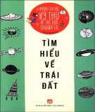 Ebook Tìm hiểu về Trái đất: Phần 1