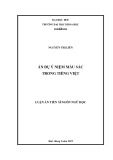 Luận án Tiến sĩ Ngôn ngữ học: Ẩn dụ ý niệm màu sắc trong Tiếng Việt