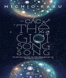 Ebook Các thế giới song song: Phần 1