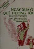 Ebook Ngày xưa ở quê hương tôi (Song ngữ)