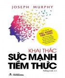 Ebook Khai thác sức mạnh tiềm thức: Phần 2