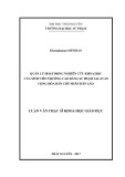 Luận văn Thạc sĩ Khoa học giáo dục: Quản lý hoạt động nghiên cứu khoa học của sinh viên trường Cao đẳng Sư phạm Salavan Cộng hòa dân chủ nhân dân Lào