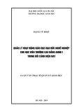 Luận văn Thạc sĩ Quản lý giáo dục: Quản lý hoạt động giáo dục đạo đức nghề nghiệp cho học viên trường Cao đẳng ANND I trong bối cảnh hiện nay