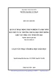 Luận văn Thạc sĩ Khoa học giáo dục: Quản lý hoạt động trải nghiệm của học sinh bán trú ở các trường trung học phổ thông khu vực phía tây tỉnh Yên Bái