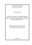 Luận văn Thạc sĩ Quản lý kinh tế: Quản lý các công ty cổ phần tại Tổng công ty xây dựng công trình giao thông I Bộ giao thông vận tải