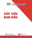 Ebook Cấp cứu ban đầu: Phần 1