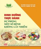 Ebook Dinh dưỡng thực hành dự phòng một số bệnh không lây nhiễm: Phần 2