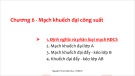 Bài giảng Mạch điện tử: Chương 6 - Nguyễn Phước Bảo Duy