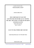 Luận văn Thạc sĩ Khoa học giáo dục: Phát triển đội ngũ giáo viên làm tổng phụ trách đội tại các trường tiểu học, trung học cơ sở huyện Phú Bình, tỉnh Thái Nguyên