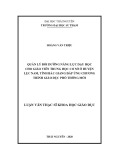 Luận văn Thạc sĩ Khoa học giáo dục: Quản lý bồi dưỡng năng lực dạy học cho giáo viên trung học cơ sở ở huyện Lục Nam, tỉnh Bắc Giang đáp ứng chương trình giáo dục phổ thông mới