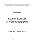 Luận văn Thạc sĩ Khoa học giáo dục: Quản lí hoạt động giáo dục kĩ năng sống cho học sinh ở các trường trung học phổ thông huyện Mang Thít, tỉnh Vĩnh Long