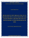 Luận văn Thạc sĩ Khoa học giáo dục: Phương pháp tổ chức hiệu quả công tác xã hội cho sinh viên của Đoàn Thanh niên Cộng sản Hồ Chí Minh và Hội sinh viên Việt Nam trường Đại học Sư phạm thành phố Hồ Chí Minh