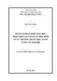 Luận án Tiến sĩ Quản lý giáo dục: Quản lý hoạt động dạy học theo tiếp cận năng lực học sinh ở các trường trung học cơ sở vùng Tây Nam Bộ