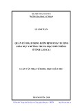 Luận văn Thạc sĩ Khoa học giáo dục: Quản lý hoạt động kiểm định chất lượng giáo dục trường trung học phổ thông ở tỉnh Lào Cai