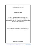 Luận văn Thạc sĩ Khoa học giáo dục: Quản lý bồi dưỡng năng lực dạy học cho giáo viên tiểu học huyện Phú Lương, tỉnh Thái Nguyên đáp ứng yêu cầu chương trình giáo dục phổ thông mới