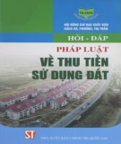 Những kiến thức pháp luật về thu tiền sử dụng đất: Phần 1