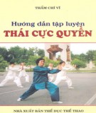 Thái cực quyền - Hướng dẫn tập luyện